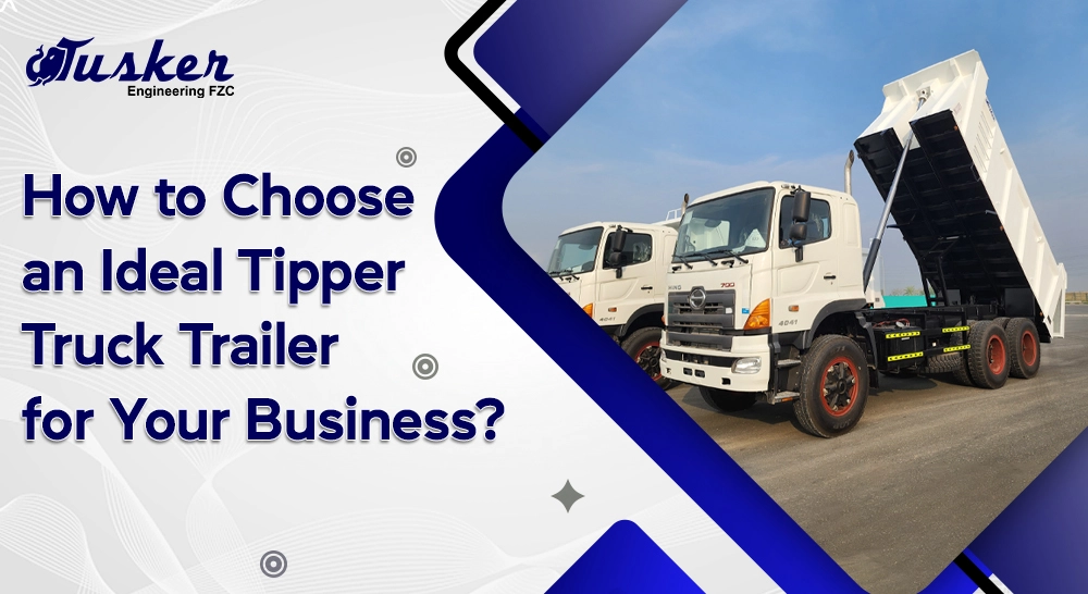 Ideal Tipper Truck Trailer for Your Business