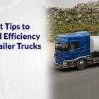Expert-Tips-fuel-Efficiency-in-Your-Trailer-Trucks